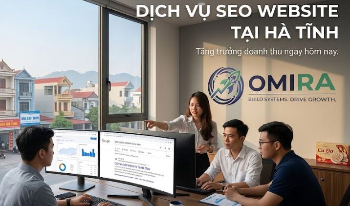 Dịch vụ SEO website tại Hà Tĩnh: Lên top, ra đơn thật