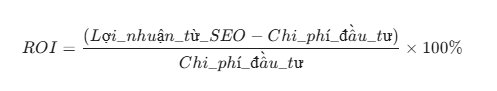 Website chuẩn SEO là gì ? Cách tính ROI